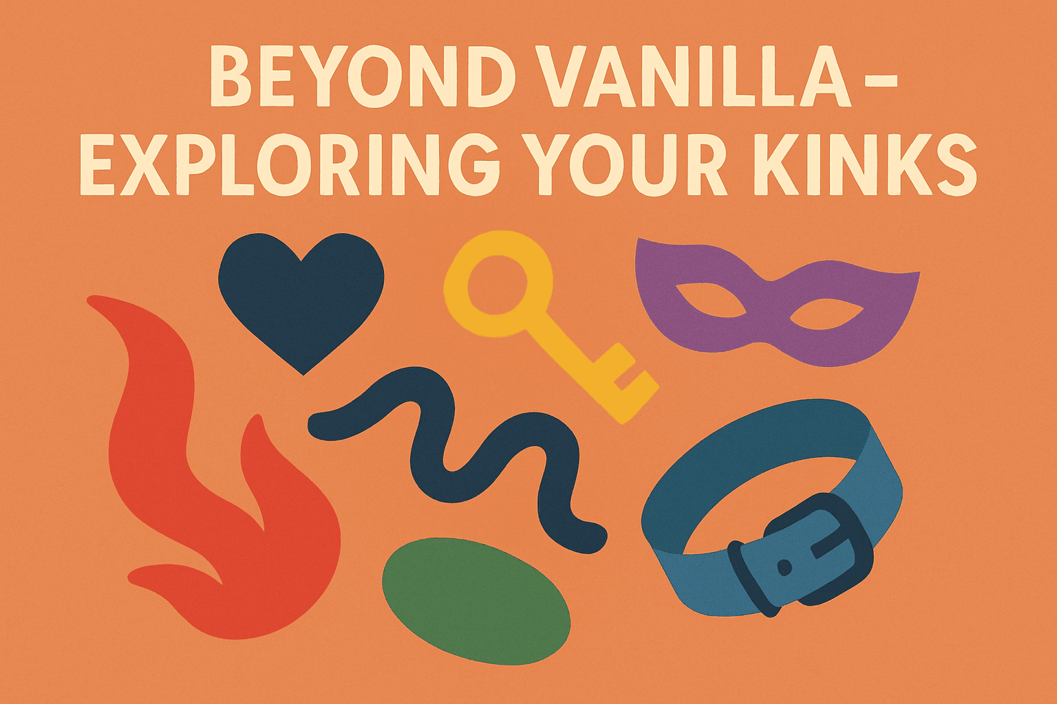 Explore your kinks